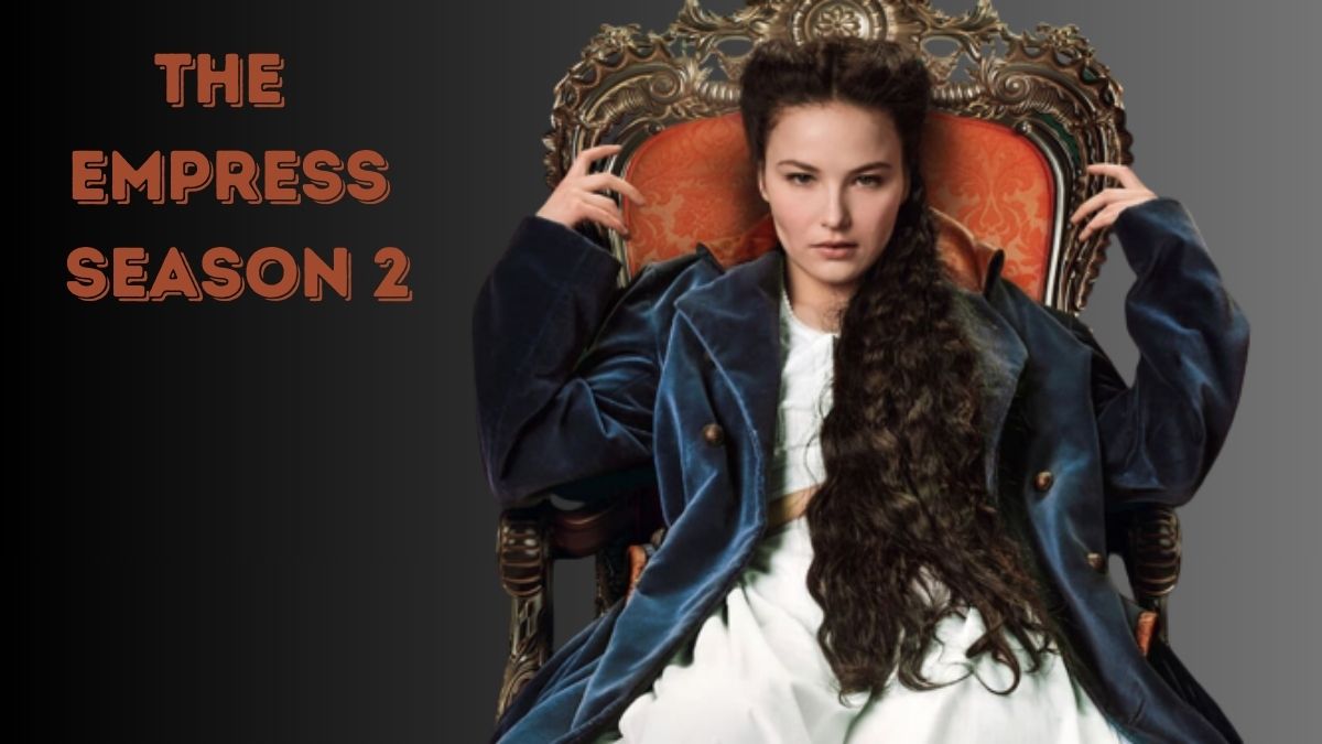 The empress season 2