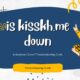 is kisskh.me down
